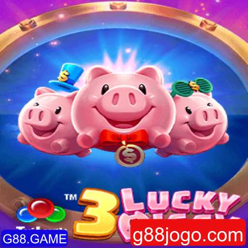 Guia Completo do Jogo 3LUCKYPIGGY no G88.GAME